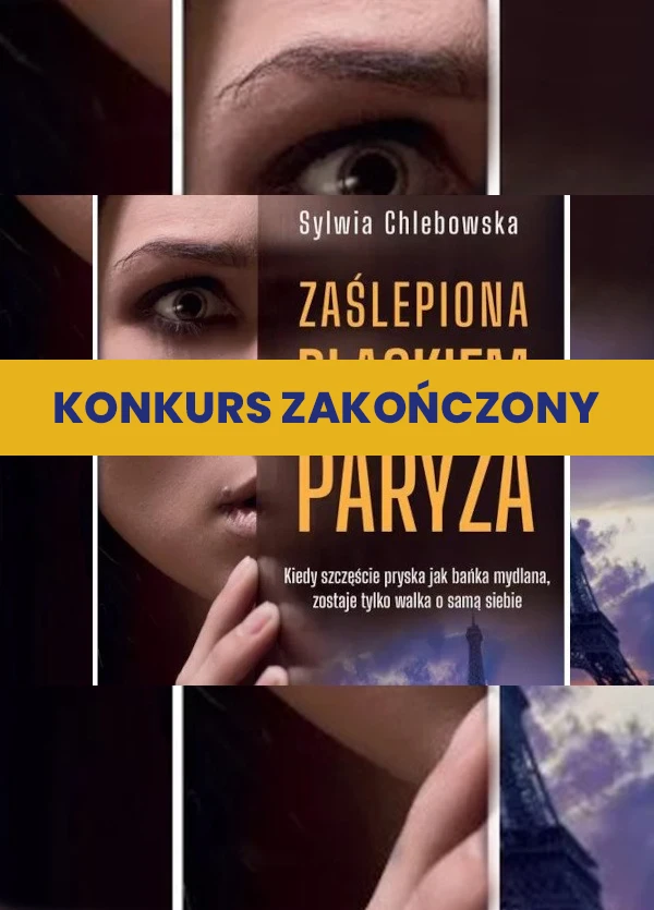 Konkurs "Zaślepiona blaskiem Paryża''