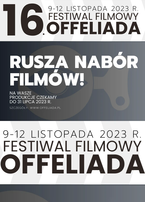 Konkurs filmowy Offeliada